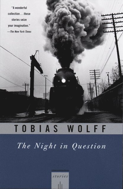 Tobias Wolff - Night In Question, E-bok