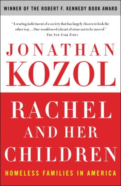 Jonathan Kozol - Rachel and Her Children, E-bok
