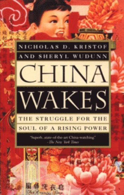 Sheryl WuDunn, Nicholas D. Kristof - China Wakes, E-bok. Tillgänglighet: Lägg i varukorg