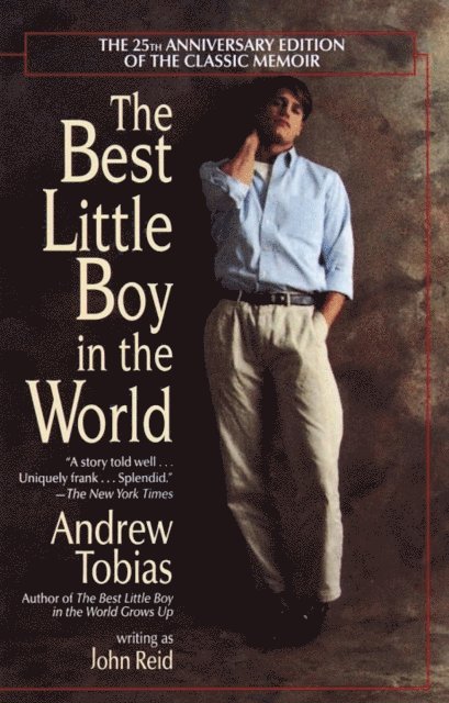 John Reid, Andrew Tobias - Best Little Boy in the World, E-bok