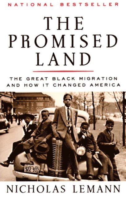 Nicholas Lemann - Promised Land, E-bok