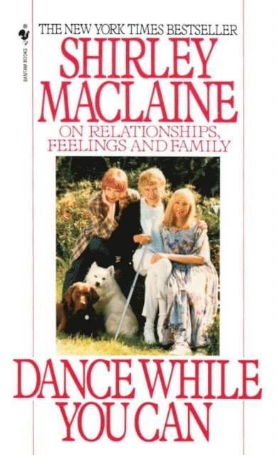 Shirley MacLaine - Dance While You Can, E-bok