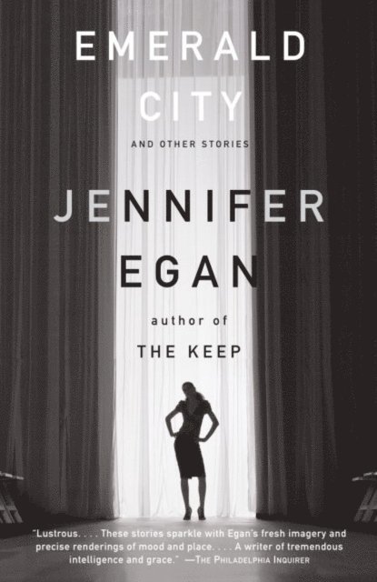 Jennifer Egan - Emerald City, E-bok
