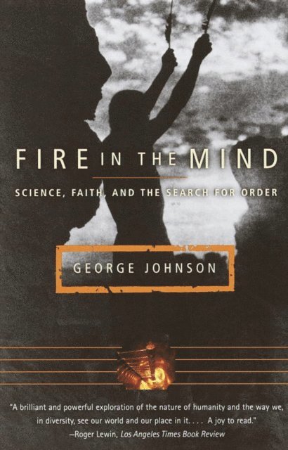 George Johnson - Fire in the Mind, E-bok