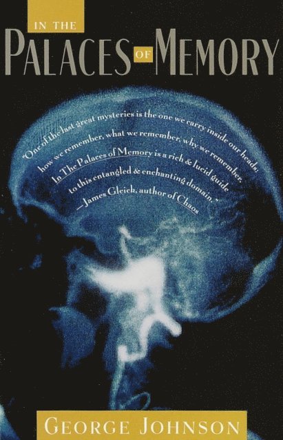 George Johnson - In the Palaces of Memory, E-bok