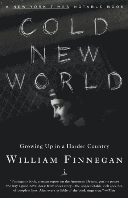 William Finnegan - Cold New World, E-bok
