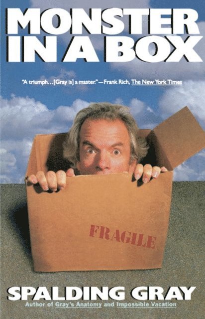 Spalding Gray - Monster in a Box, E-bok