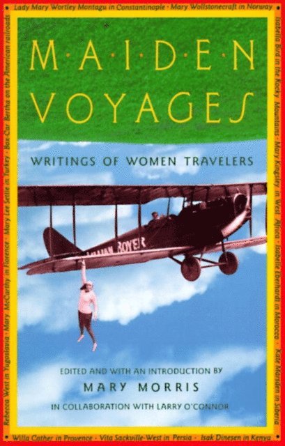 Mary Morris - Maiden Voyages, E-bok