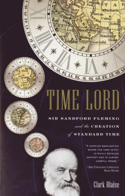 Clark Blaise - Time Lord, E-bok