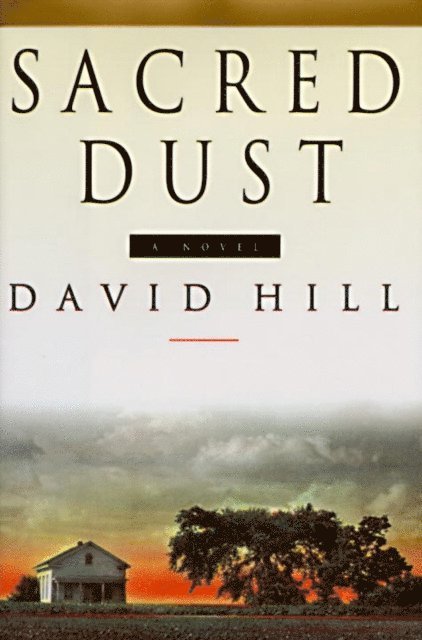 David Hill - Sacred Dust, E-bok