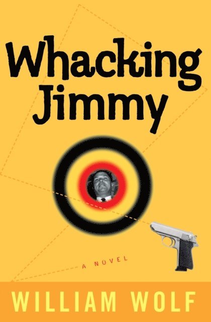 William Wolf - Whacking Jimmy, E-bok
