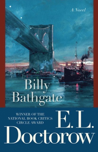 E.L. Doctorow - Billy Bathgate, E-bok