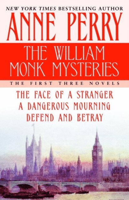 Anne Perry - William Monk Mysteries, E-bok