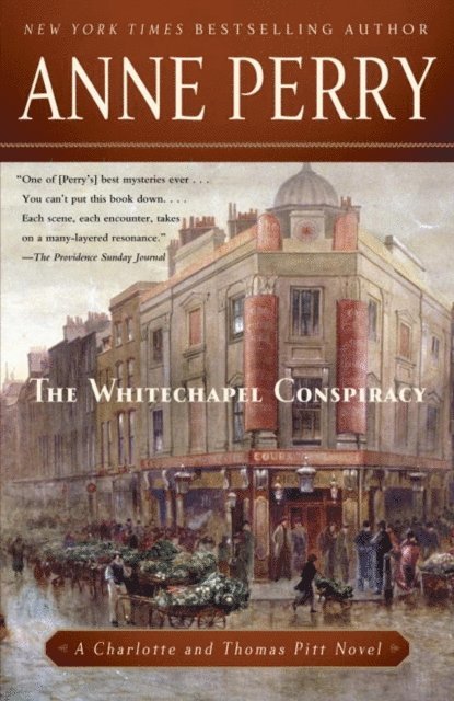 Anne Perry - Whitechapel Conspiracy, E-bok