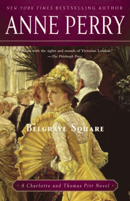 Anne Perry - Belgrave Square, E-bok
