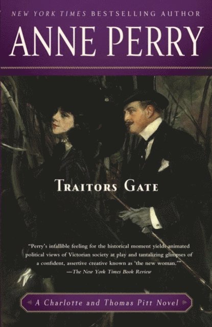 Anne Perry - Traitors Gate, E-bok