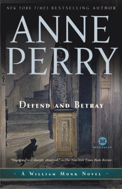 Anne Perry - Defend and Betray, E-bok