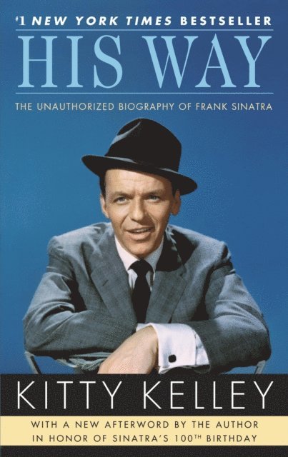Kitty Kelley - His Way, E-bok
