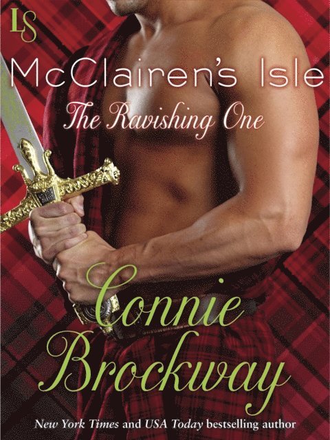 Connie Brockway - McClairen's Isle: The Ravishing One, E-bok