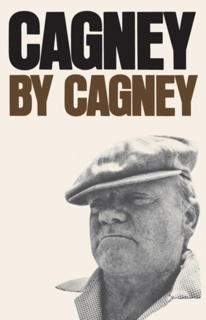 James Cagney - Cagney by Cagney, E-bok