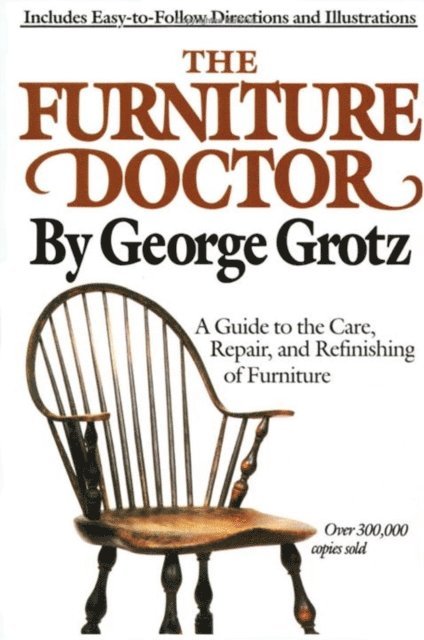 George Grotz - Furniture Doctor, E-bok
