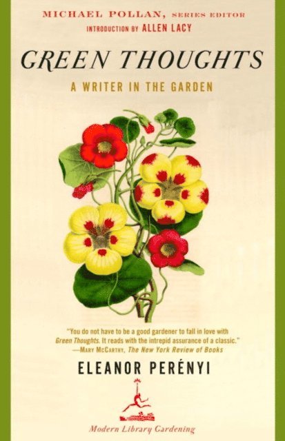 Eleanor Perenyi, Michael Pollan - Green Thoughts, E-bok