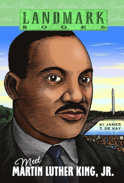 James T. de Kay - Meet Martin Luther King, Jr., E-bok