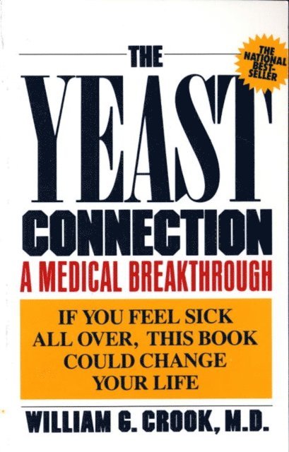 William G. Crook - Yeast Connection, E-bok