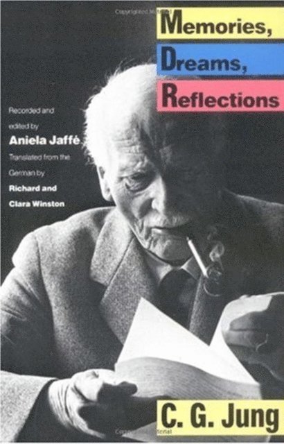 Carl G. Jung, Aniela Jaffe - Memories, Dreams, Reflections, E-bok