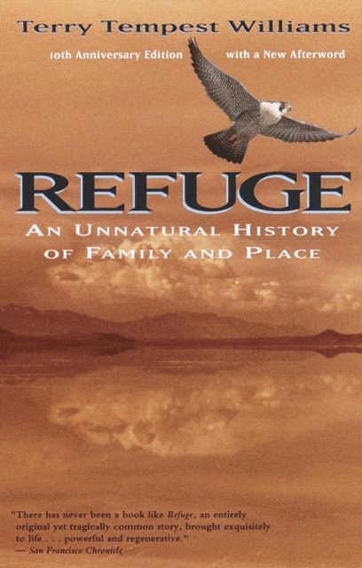 Terry Tempest Williams - Refuge, E-bok