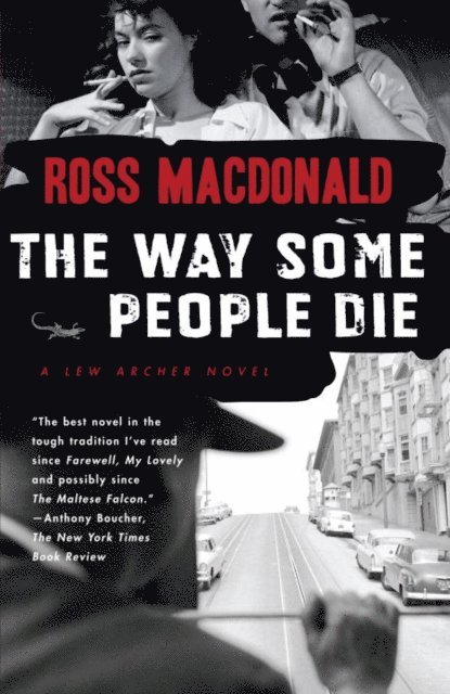 Ross Macdonald - Way Some People Die, E-bok