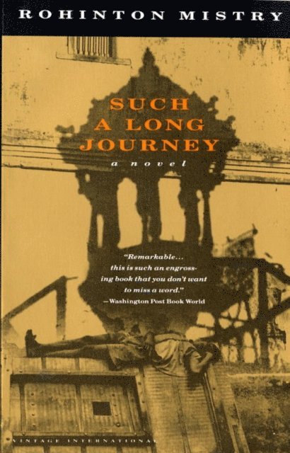 Rohinton Mistry - Such a Long Journey, E-bok