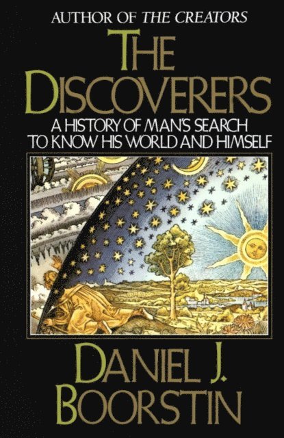 Daniel J. Boorstin - Discoverers, E-bok