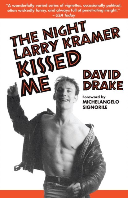 David Drake - Night Larry Kramer Kissed Me, E-bok