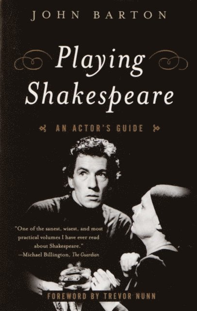 John Barton - Playing Shakespeare, E-bok