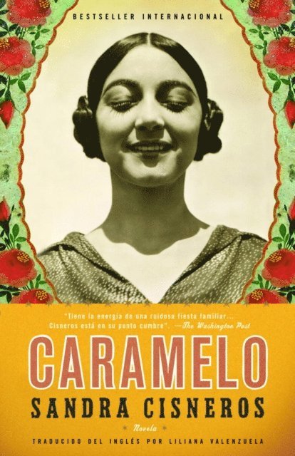 Sandra Cisneros - Caramelo, E-bok