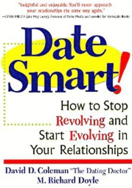 Richard Doyle, David D. Coleman - Date Smart!, E-bok