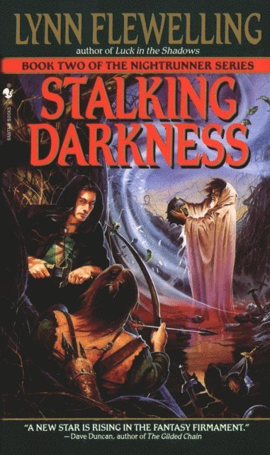 Lynn Flewelling - Stalking Darkness, E-bok