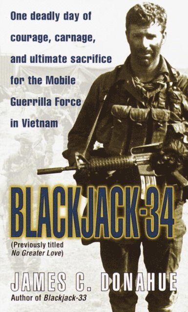 James C. Donahue - Blackjack-34 (previously titled No Greater Love), E-bok