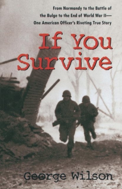 George Wilson - If You Survive, E-bok