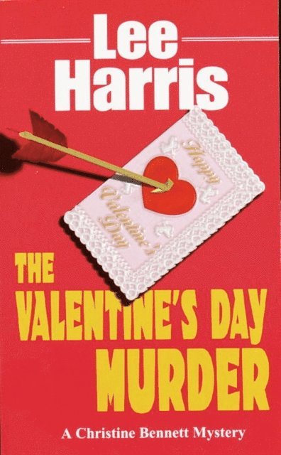 Lee Harris - Valentine's Day Murder, E-bok
