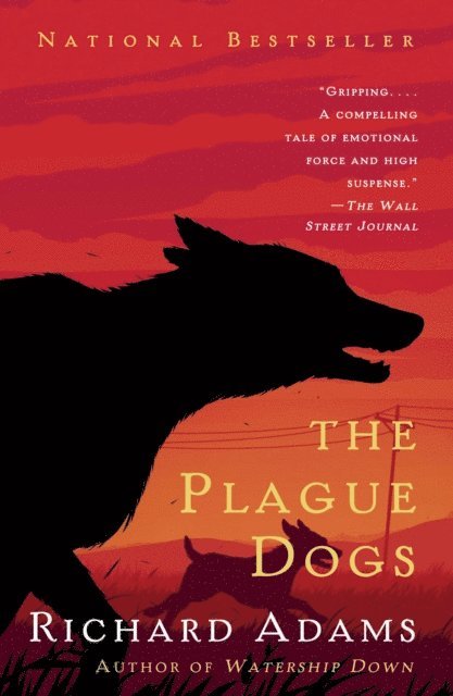Richard Adams - Plague Dogs, E-bok
