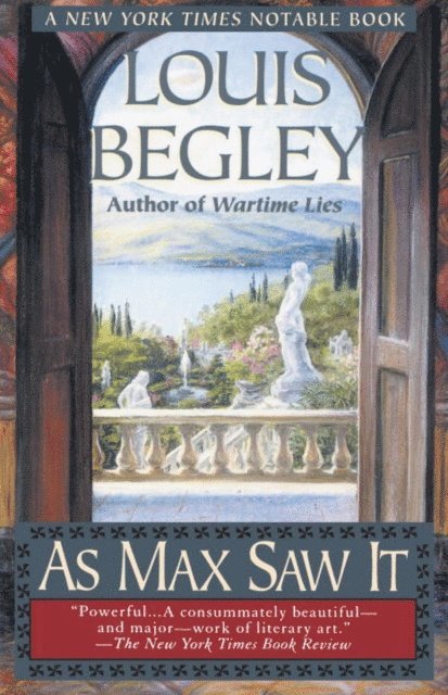 Louis Begley - As Max Saw It, E-bok