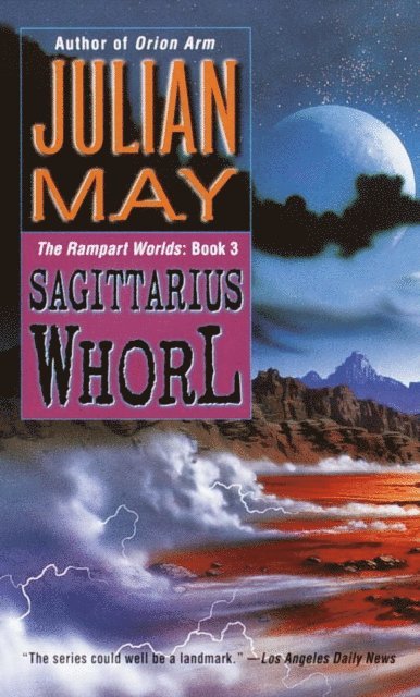 Julian May - Sagittarius Whorl, E-bok