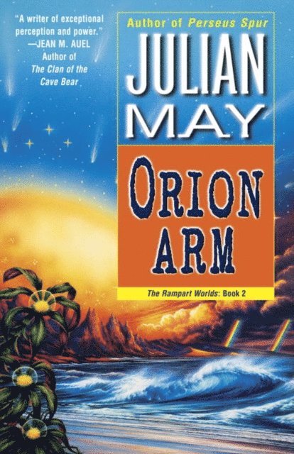 Julian May - Orion Arm, E-bok