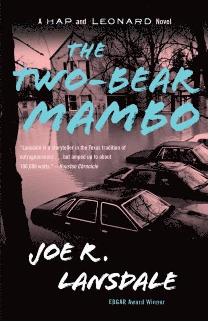 Joe R. Lansdale - Two-Bear Mambo, E-bok
