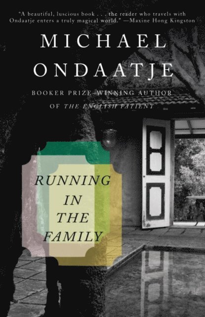 Michael Ondaatje - Running in the Family, E-bok