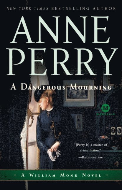 Anne Perry - Dangerous Mourning, E-bok