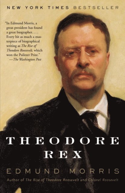 Edmund Morris - Theodore Rex, E-bok