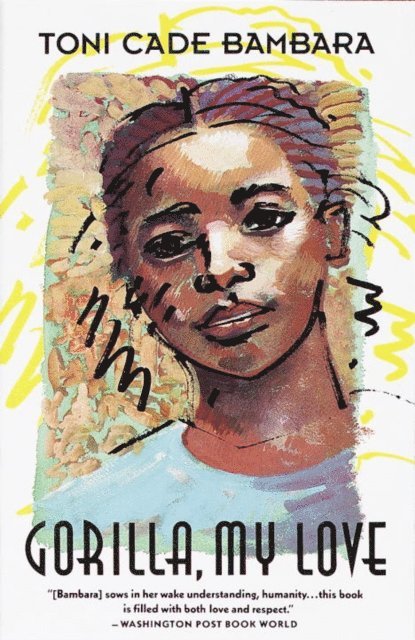 Toni Cade Bambara - Gorilla, My Love, E-bok
